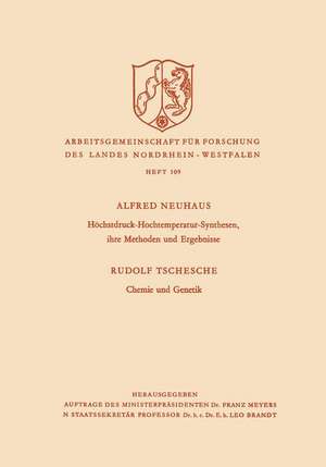 Höchstdruck-Hochtemperatur-Synthesen, ihre Methoden und Ergebnisse. Chemie und Genetik de Alfred Neuhaus