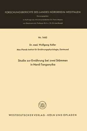 Studie zur Ernährung bei zwei Stämmen in Nord-Tanganyika de Wolfgang Keller