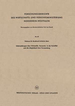 Untersuchungen über Wirkstoffe-Fermente-in der Kartoffel und die Möglichkeit ihrer Verwendung de Burckhardt Helferich