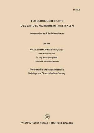 Theoretische und experimentelle Beiträge zur Grenzschichtströmung de Fritz Schultz-Grunow