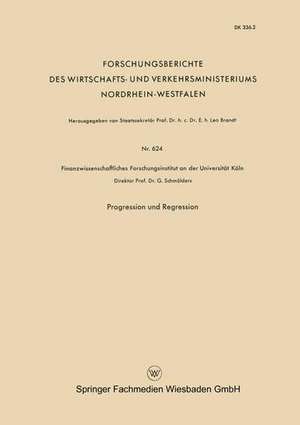 Progression und Regression de Günter Schmölders