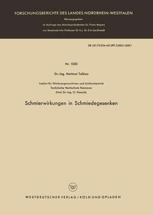 Schmierwirkungen in Schmiedegesenken de Hartmut Tolkien