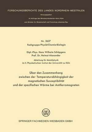 Über den Zusammenhang zwischen der Temperaturabhängigkeit der magnetischen Suszeptibilität und der spezifischen Wärme bei Antiferromagneten de Hans Wilhelm Schöpgens