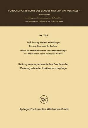 Beitrag zum experimentellen Problem der Messung schneller Elektrodenvorgänge de Helmut Winterhager