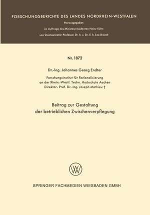 Beitrag zur Gestaltung der betrieblichen Zwischenverpflegung de Johannes-Georg Endter