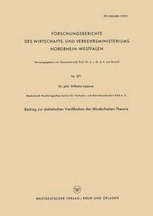 Beitrag zur statistischen Verifikation der Minderheiten-Theorie de Wilhelm Lejeune