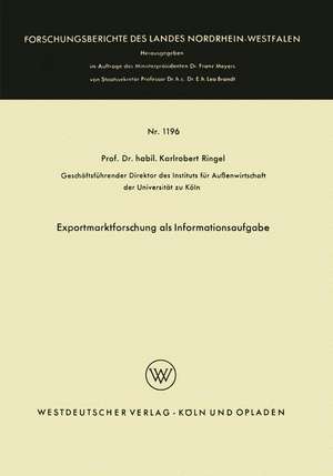 Exportmarktforschung als Informationsaufgabe de Karl Robert Ringel