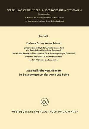 Maximalkräfte von Männern im Bewegungsraum der Arme und Beine de Walter Rohmert