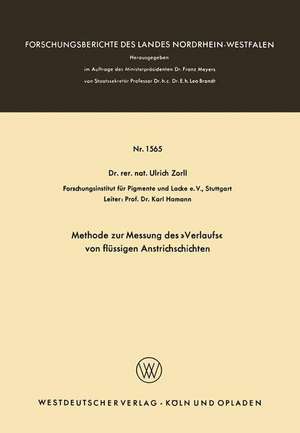 Methode zur Messung des »Verlaufs« von flüssigen Anstrichschichten de Ulrich Zorll