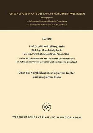 Über die Keimbildung in unlegiertem Kupfer und unlegiertem Eisen de Karl Löhberg