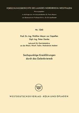 Sechspunktige Kreisführungen durch das Gelenkviereck de Walther Meyer zur Capellen