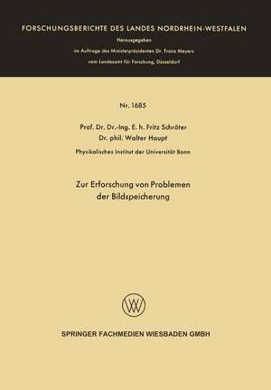 Zur Erforschung von Problemen der Bildspeicherung de Fritz Schröter