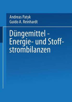 Düngemittel — Energie- und Stoffstrombilanzen de Andreas Patyk