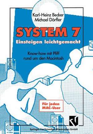 System 7 Einsteigen leichtgemacht de Karl-Heinz Becker