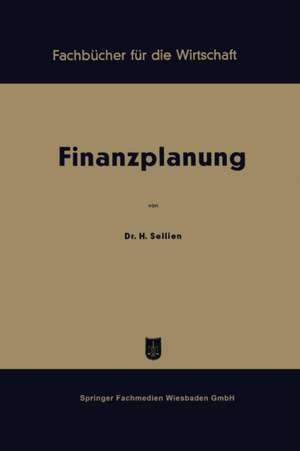 Finanzplanung de Helmut Sellien