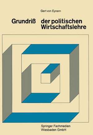 Grundriß der Politischen Wirtschaftslehre de Gert Eynern