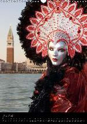 Carnevale di Venezia (Wandkalender 2016 DIN A3 hoch) de Alexander Kulla