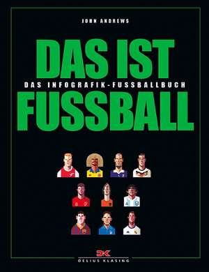 Das ist Fußball de John Andrews