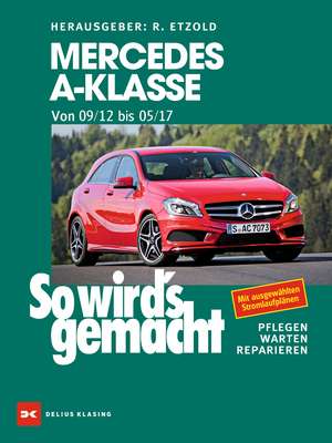 Mercedes A-Klasse von 2012 bis 2017 de Rüdiger Etzold