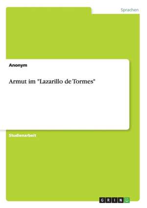 Armut im "Lazarillo de Tormes"