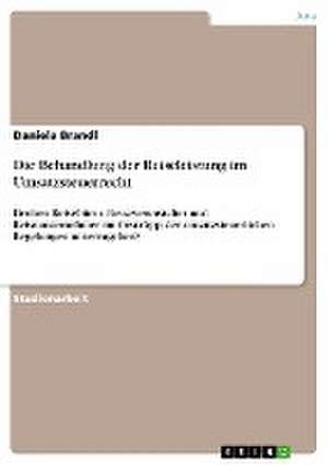 Die Behandlung der Reiseleistung im Umsatzsteuerrecht de Daniela Brandl