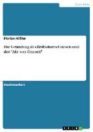 Die Gründung des Erzbistums Gnesen und der "Akt von Gnesen" de Florian Kißler