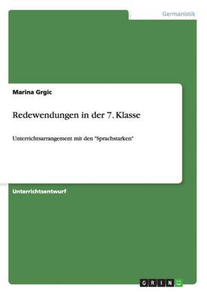 Redewendungen in der 7. Klasse de Marina Grgic