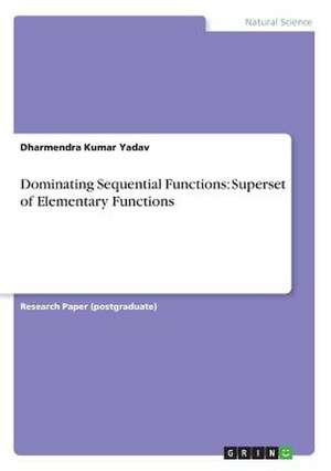 Dominating Sequential Functions de Yadav, Dharmendra Kumar