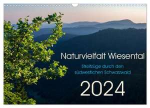 Naturvielfalt Wiesental (Wandkalender 2024 DIN A3 quer), CALVENDO Monatskalender de Stefanie Röschke Schröder-Esch