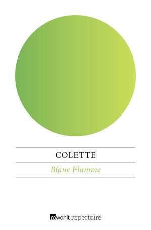 Blaue Flamme de Colette