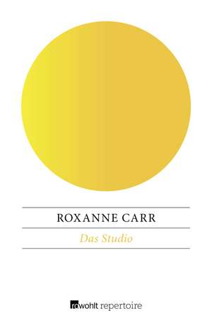 Das Studio de Roxanne Carr