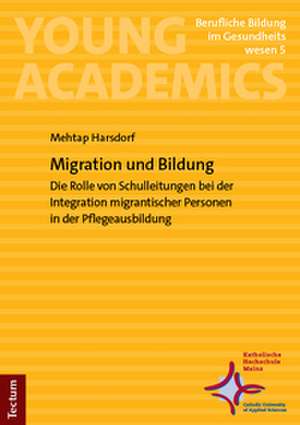 Migration und Bildung de Mehtap Harsdorf