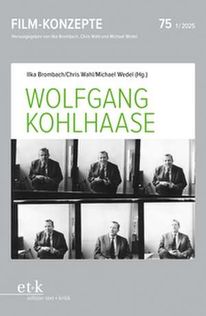 Wolfgang Kohlhaase de Ilka Brombach