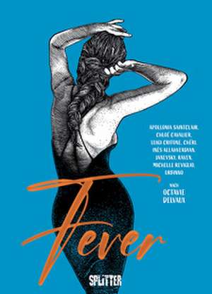 Fever de Octavie Delvaux