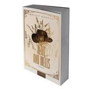 Alive and Wells de Bailey Hannah
