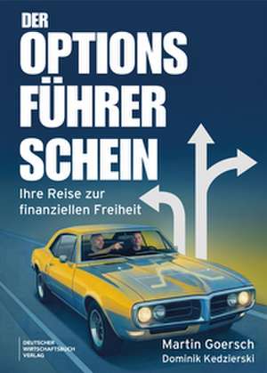 Der Optionsführerschein de Martin Goersch