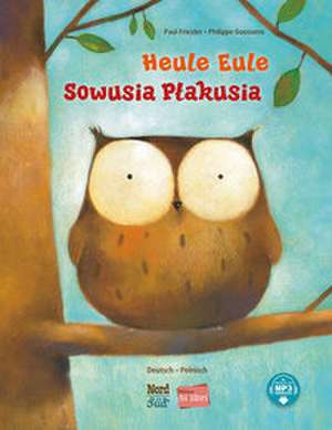 Heule Eule (Deutsch-Polnisch) de Paul Friester