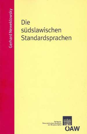 Die Sudslawischen Standardsprachen: Mitteliranisches Personennamen Faszikel 8 de Gerhard Neweklowksy