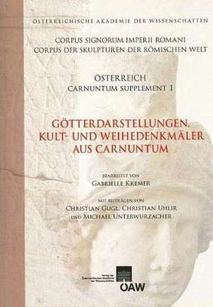 Gotterdarstellungen, Kult- Und Weihedarstellungen Aus Carnuntum