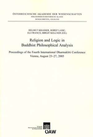 Religion and Logic in Buddhist Philosophical Analysis