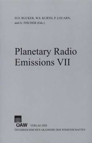 Planetary Radio Emissions VII