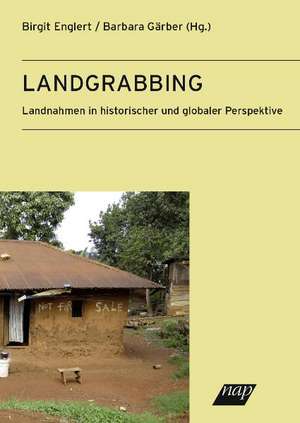 Landgrabbing de Birgit Englert