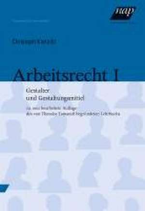 Arbeitsrecht I de Christoph Kietaibl