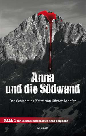 Anna und die Südwand de Günter Lehofer