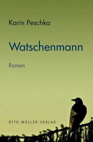 Watschenmann de Karin Peschka