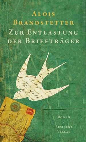 Zur Entlastung der Briefträger de Alois Brandstetter