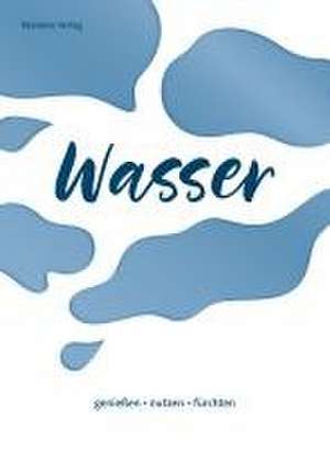 Wasser de Anna Engl