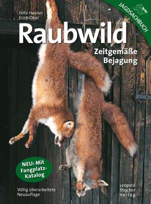 Raubwild de Felix Hosner