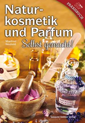 Naturkosmetik und Parfum de Manfred Neuhold