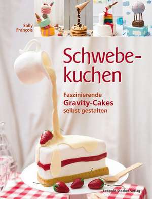 Schwebekuchen de Sally Francois